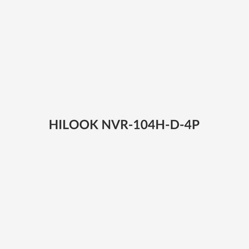 HILOOK NVR-104H-D-4P - 4-Channel 1U 4 PoE NVR w/ Up to 6MP Resolution. Supports H.265/+ H.264/+ 36W