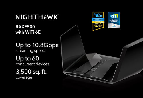 RAXE500-100APS - NETGEAR NIGHTHAWK AXE11000 AX12 12-STREAM TRI-BAND WIFI 6E ROUTER (RAXE500)