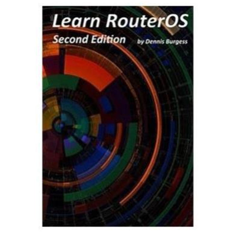 Link Technologies Learn-RouterOS-2 - Learn MikroTik RouterOS 6 Book 2nd Edition